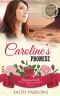 [Valentine Mail Order Bride 05] • Caroline's Promise